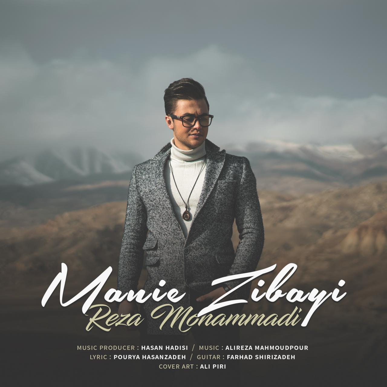 Reza Mohammadi - Manie Zibayi