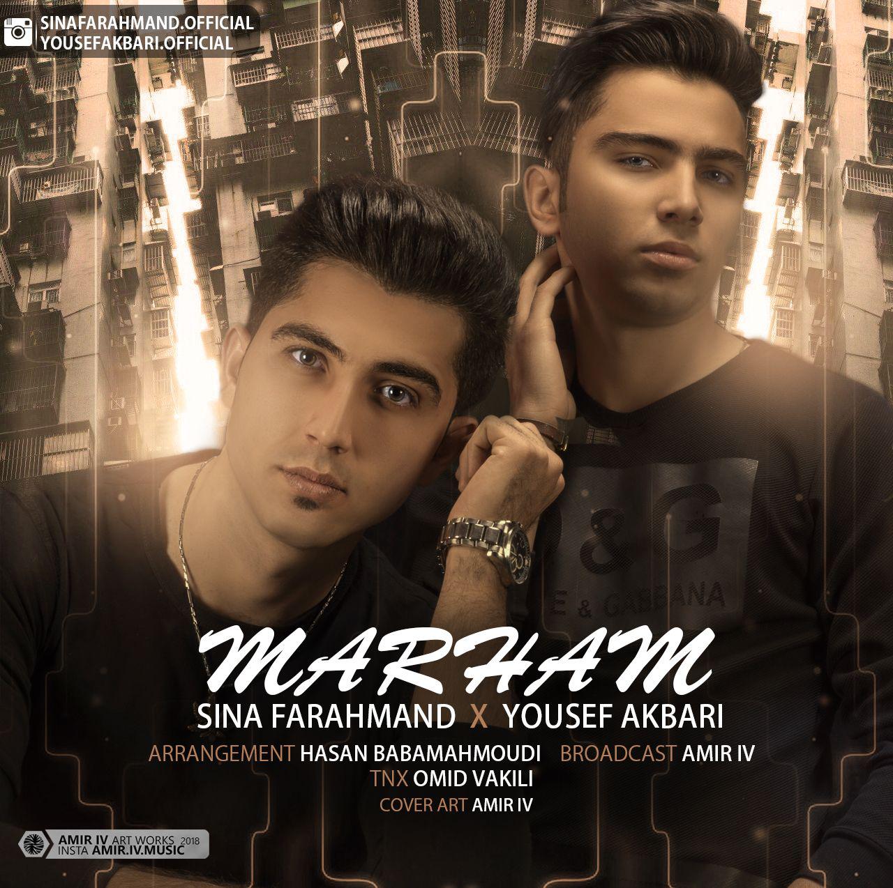 Sina Farahmand &amp; Yousef Akbari - Marham