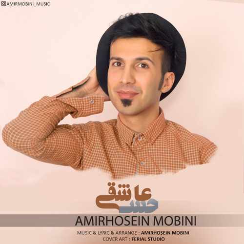 Amirhosein Mobini - Hesse Asheghi