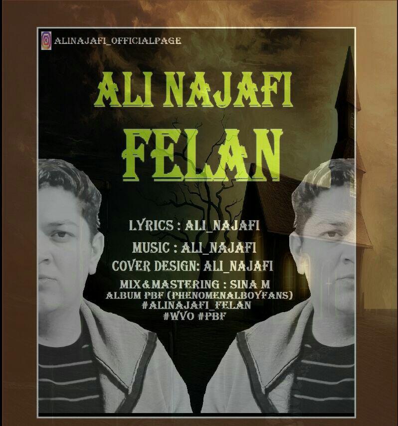 Ali Najafi - Felan