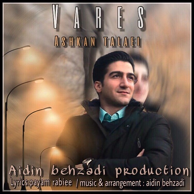 Ashkan Talaei - Vares