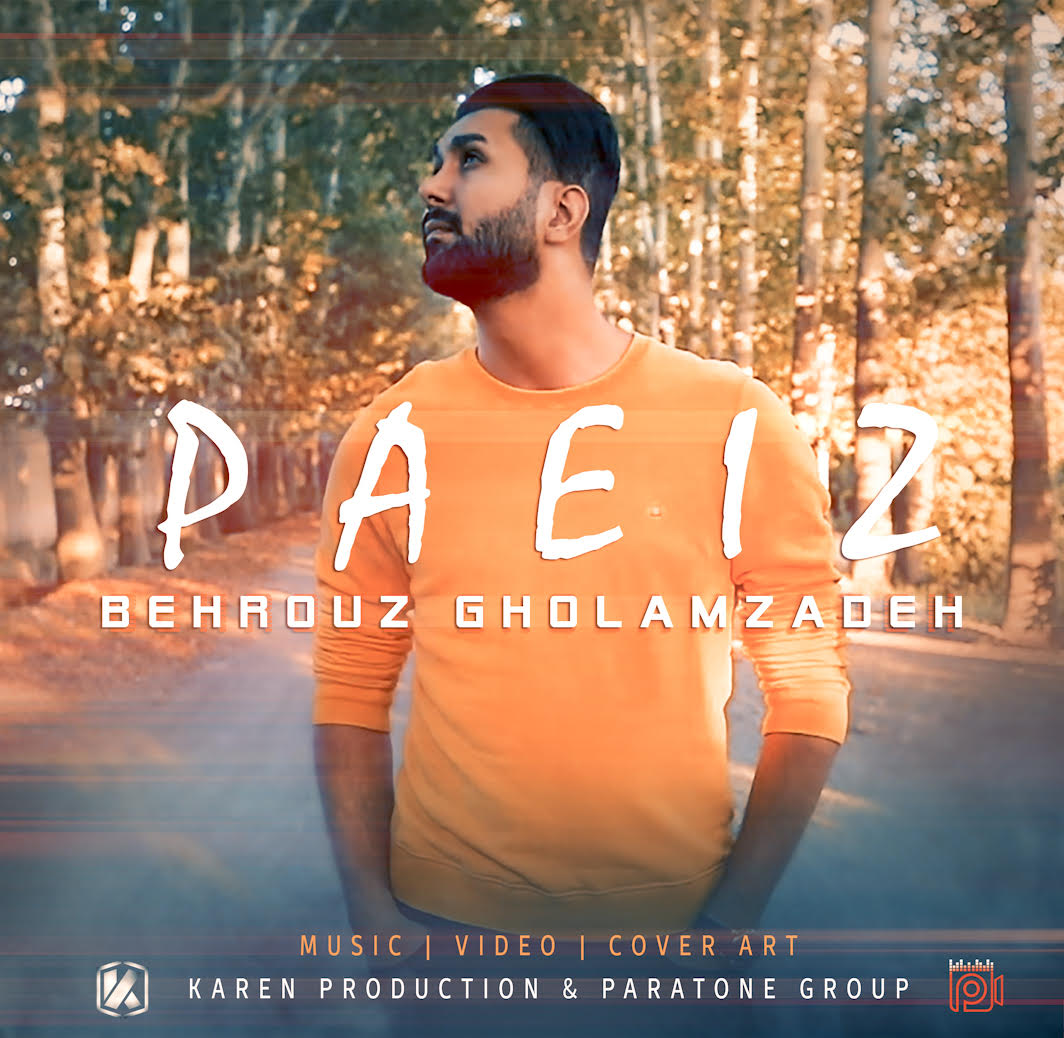 Behrouz Gholamzadeh - Paeiz