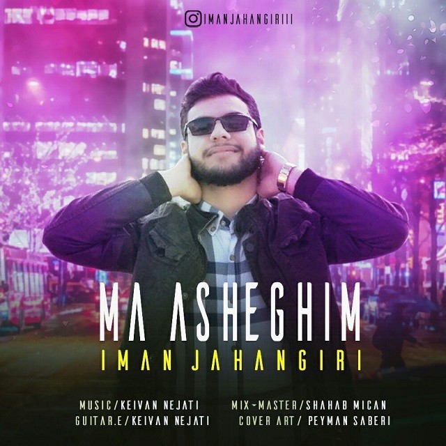 Iman Jahangiri - Ma Asheghim