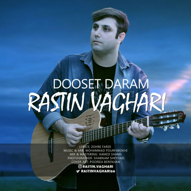 Rastin Vaghari - Dooset Daram