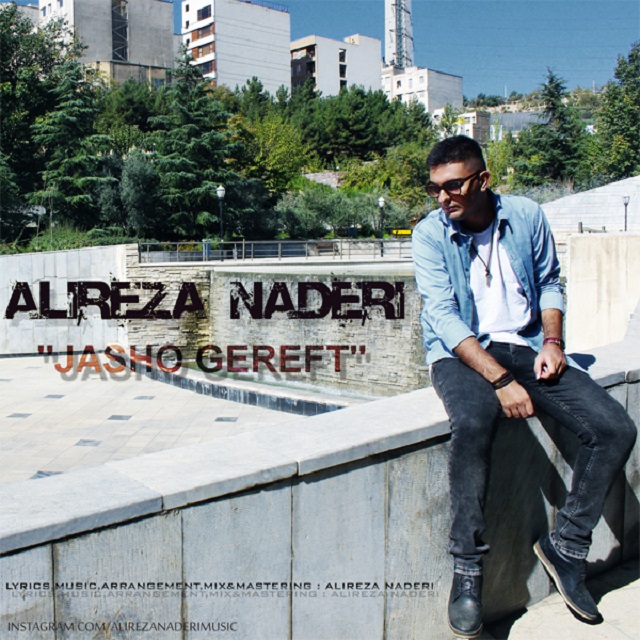 Alireza Naderi - Jasho Gereft