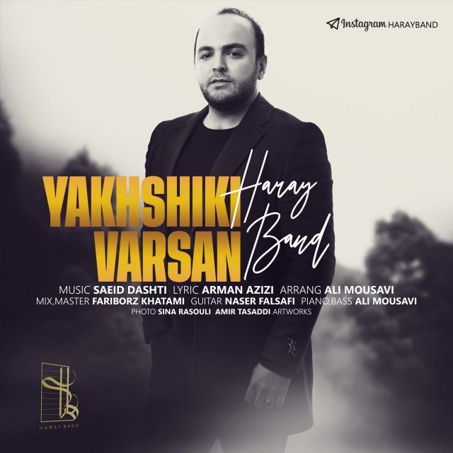 Haray Band - Yakhshiki Varsan