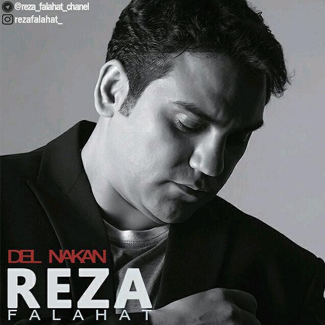 Reza Falahat - Del Nakan