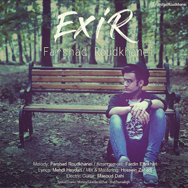 Farshad Roudkhanei - Exir