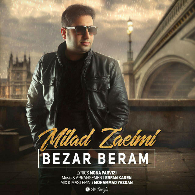 Milad Zaeimi - Bezar Beram