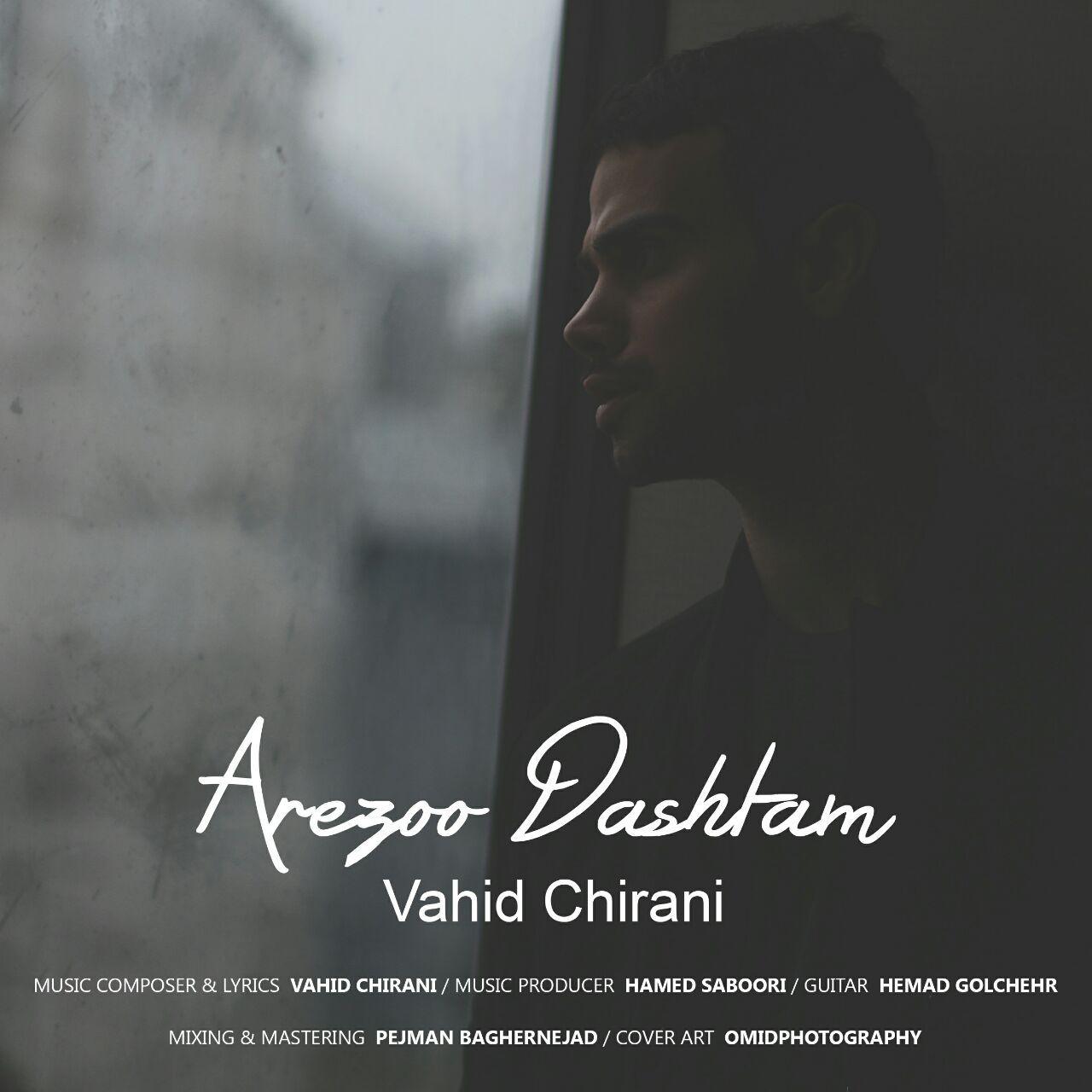 Vahid Chirani - Arezoo Dashtam