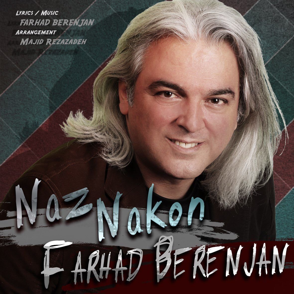 Farhad Berenjan - Naz Nakon