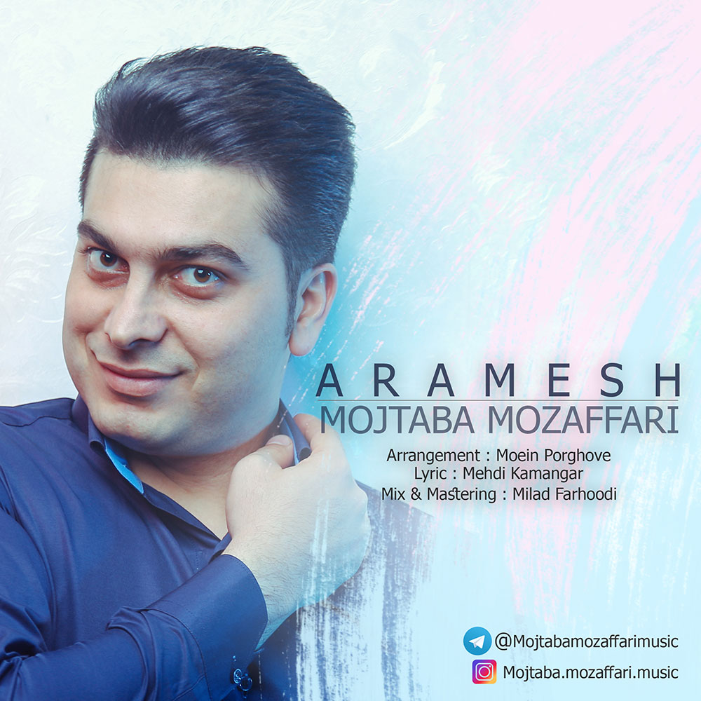 Mojtaba Mozaffari - Aramesh