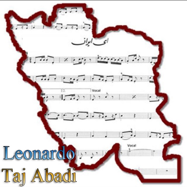 Leonardo TajAbadi - Ey Iran