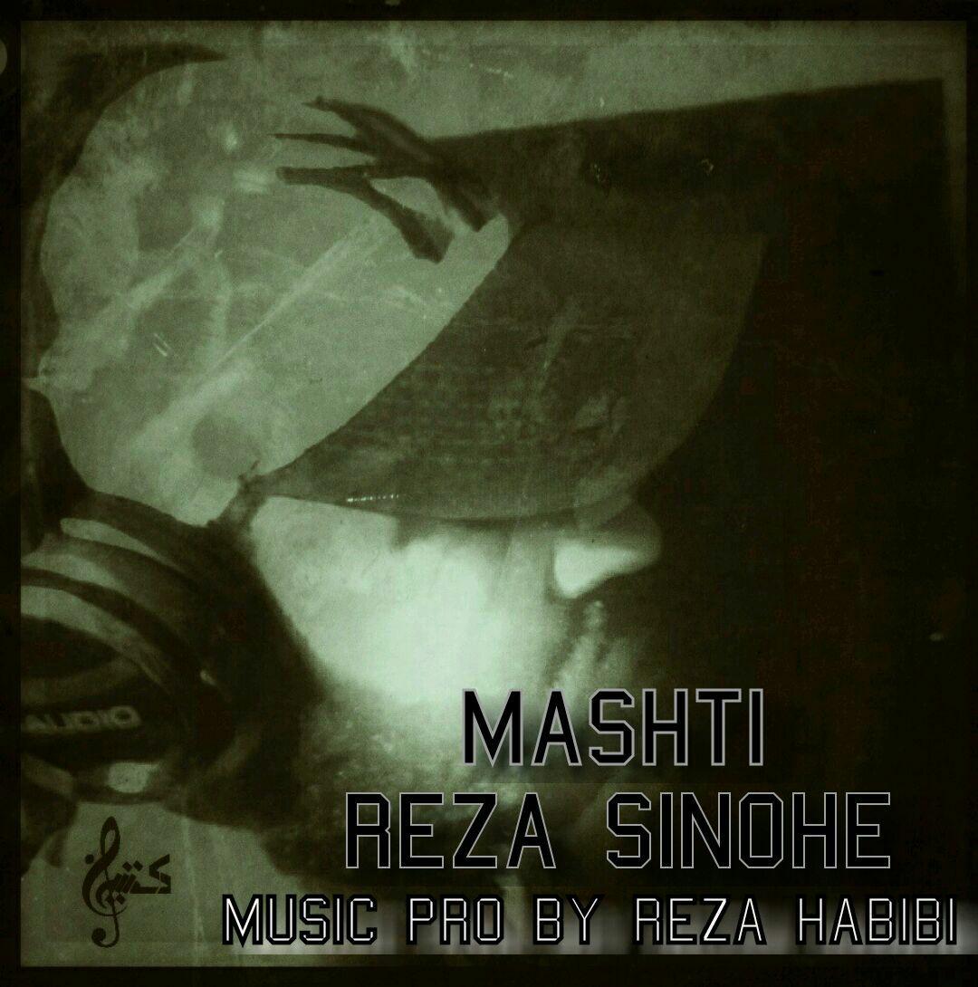 Reza Sinohe - Mashti