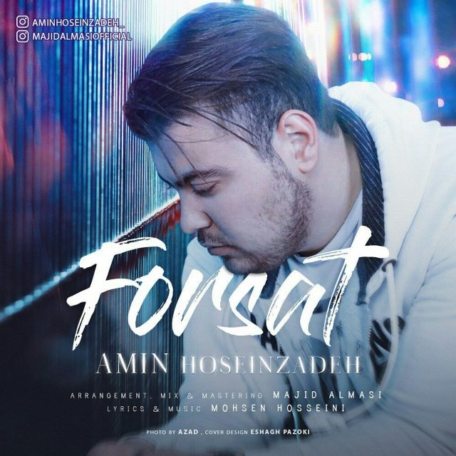 Amin Hoseinzadeh - Forsat