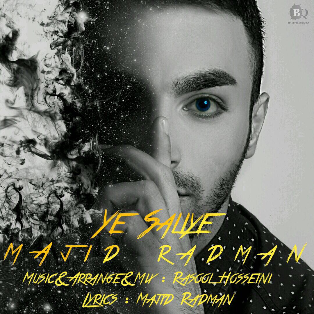 Majid Radman - Ye Saliye