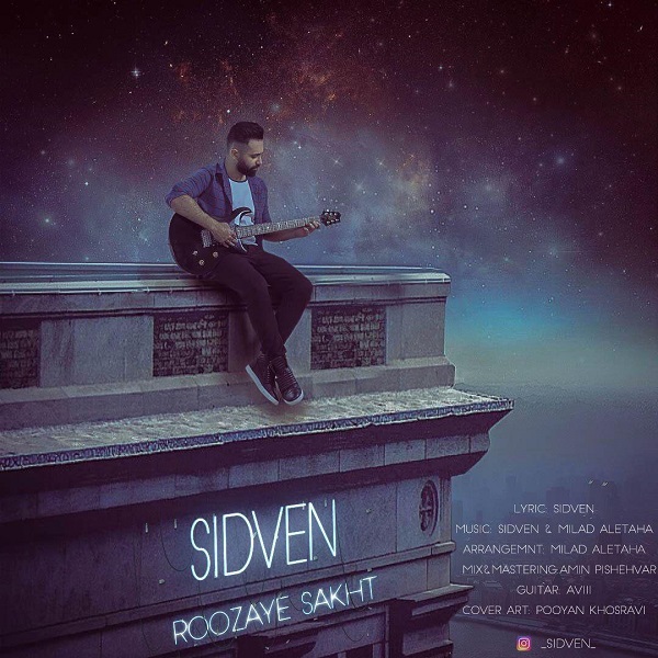 Sidven - Roozaye Sakht