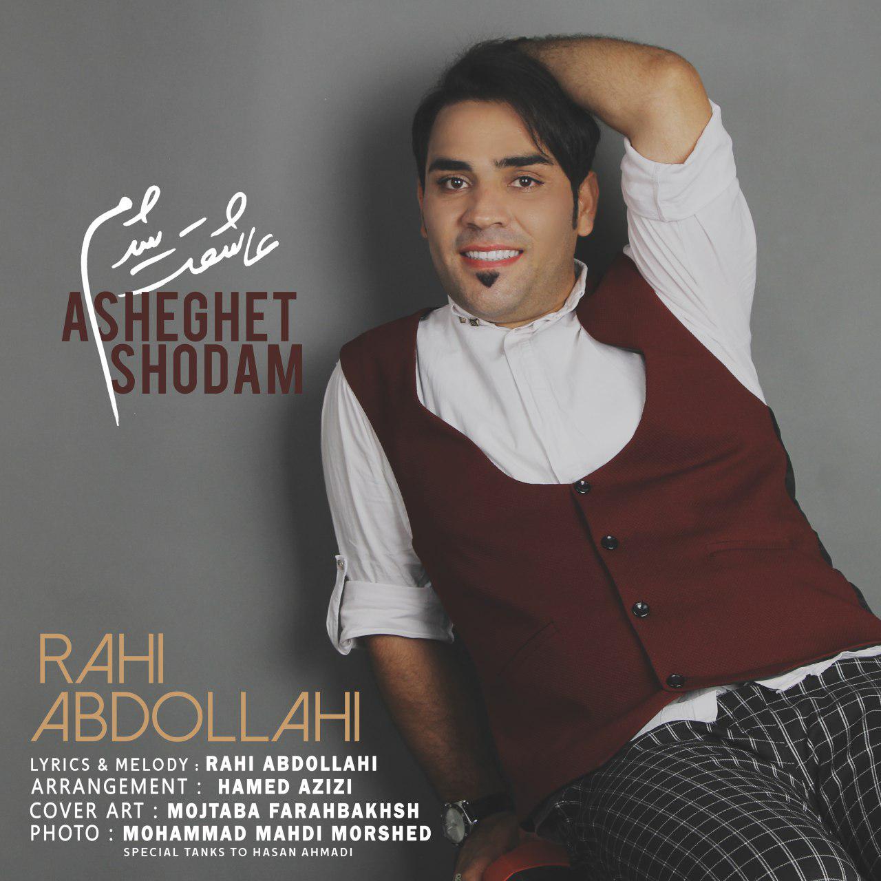 rahi Abdollahi - Asheghet Shodam