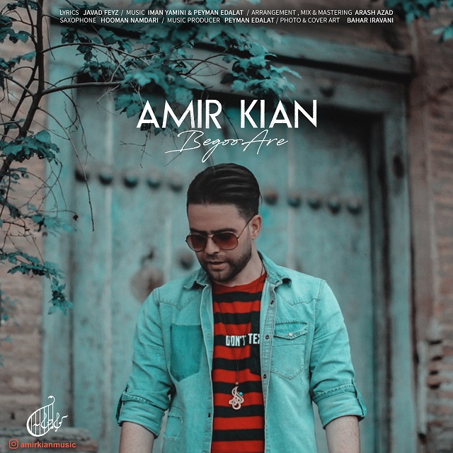 Amir Kian - Begoo Are