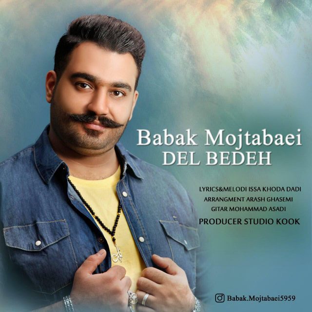 Babak Mojtabaei - Del Bedeh
