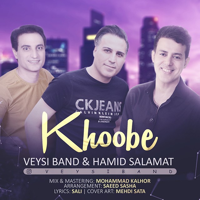 Veysi Band - Khoobe Ft Hamid Salamat