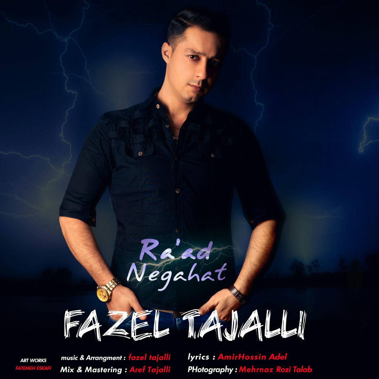 Fazel Tajalli - Raad Negah