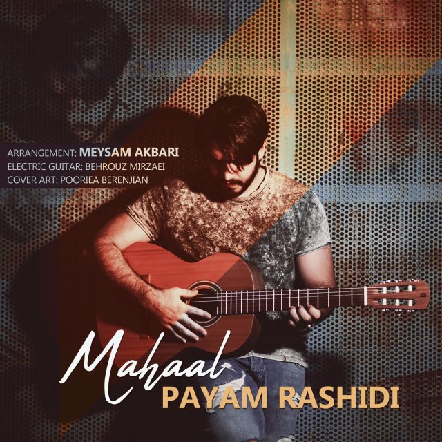 Payam Rashidi - Mahaal