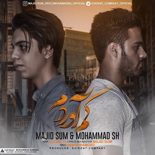 Majid Sum &amp; Mohammad Sh - Kam Avordam