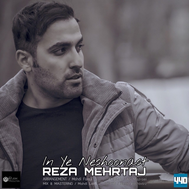 Reza Mehrtaj - In Ye Neshoonast