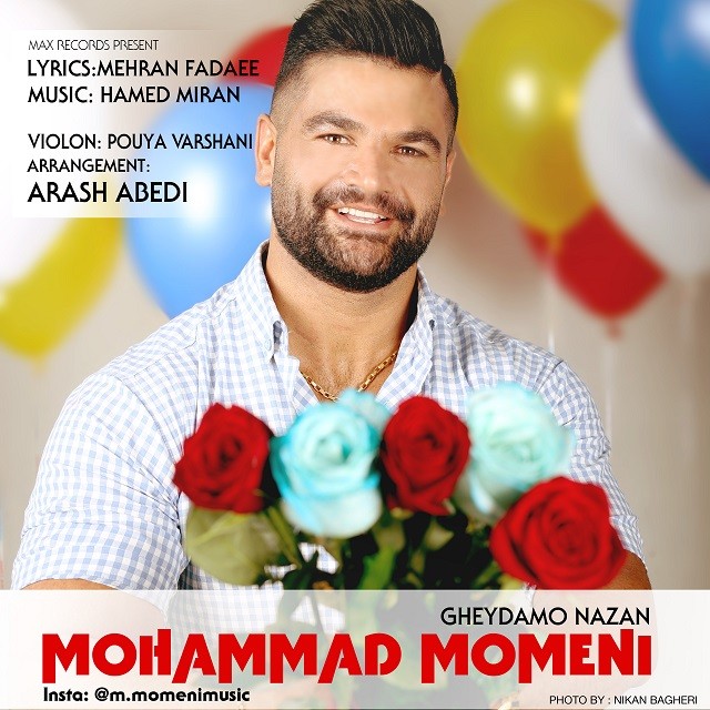 Mohammad Momeni - Gheydamo Nazan