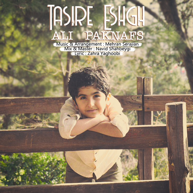 Ali Paknafs - Tasire Eshgh