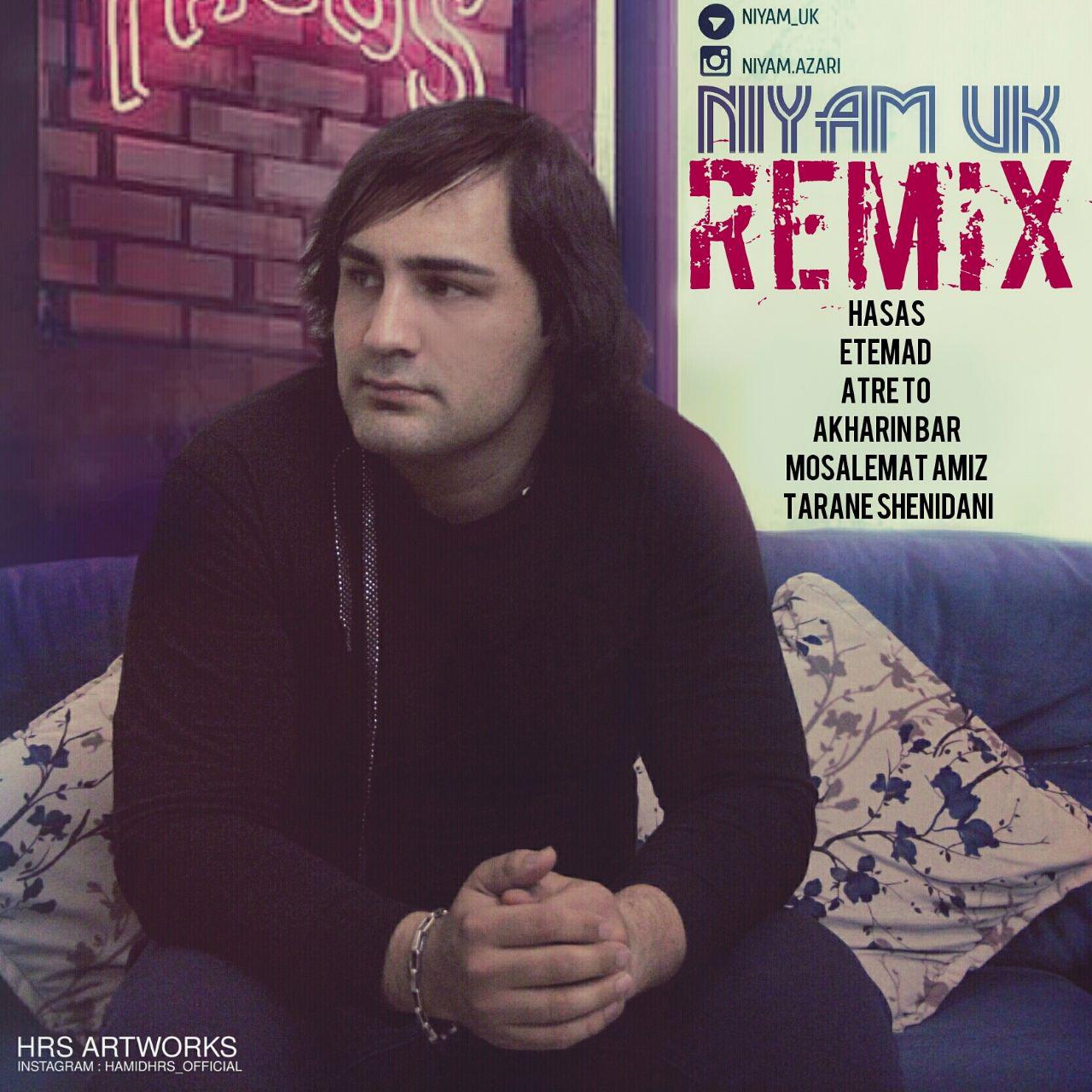 Niyam Uk - Remix