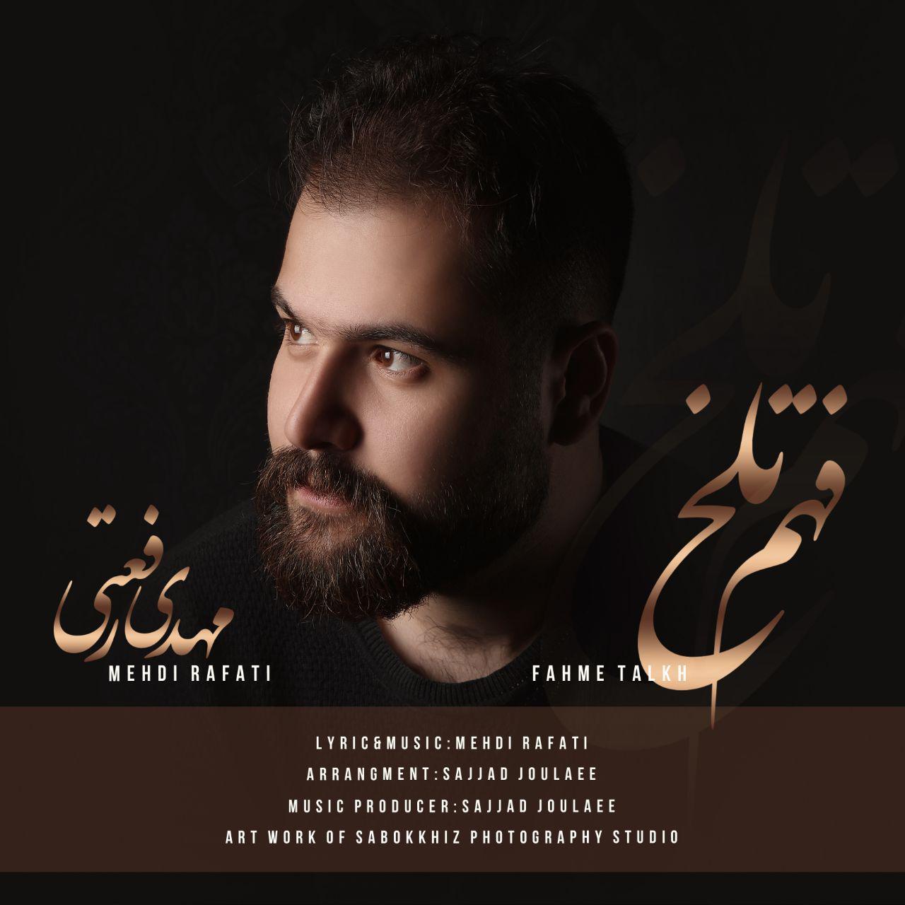 Mehdi Rafati - Fahme Talkh