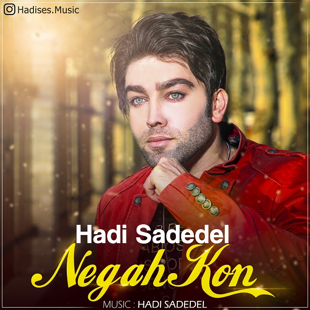 Hadi Sadedel - Negah Kon