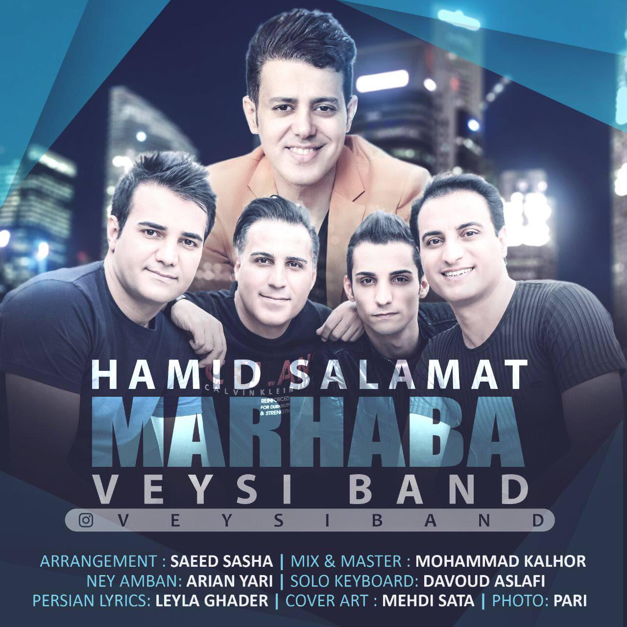 Veysi Band - Marhaba(Ft Hamid Salamat)