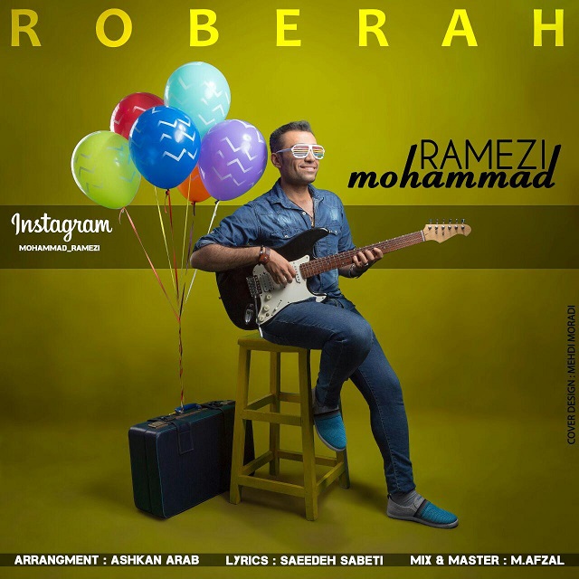 Mohammad Ramezi - Roberah