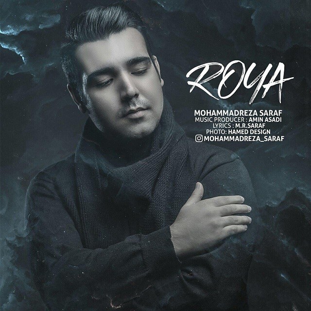 MohammadReza Saraf - Roya