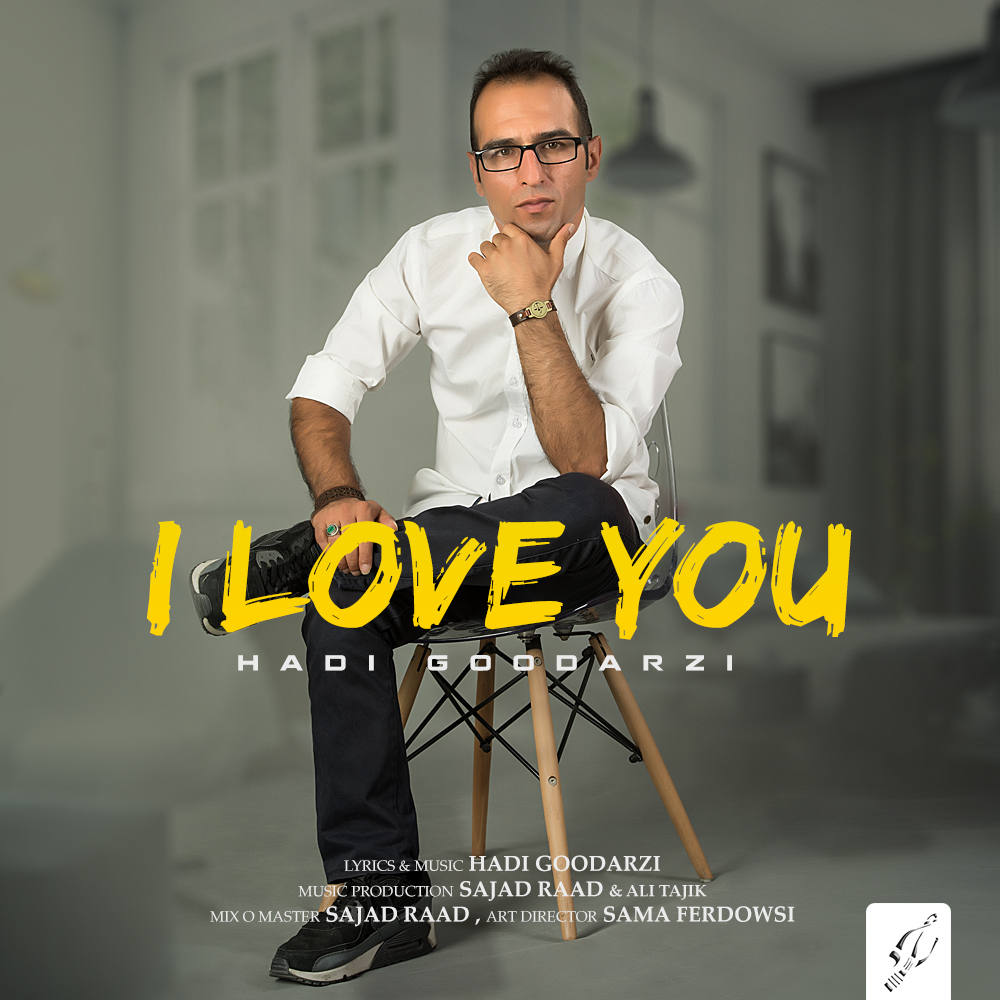 Hadi Goodarzi - I Love You