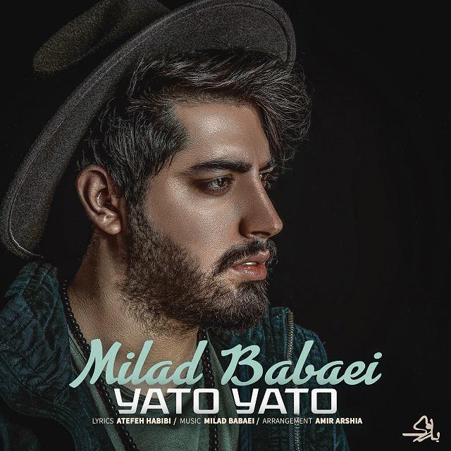 Milad Babaei - Yato Yato