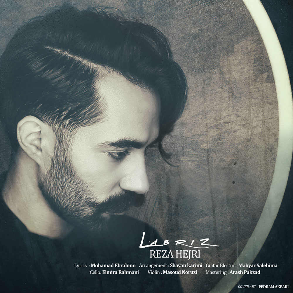 Reza Hejri - Labriz