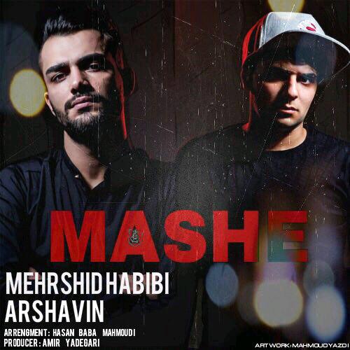 Mehrshid Habibi - Mashe (Ft Arshavin)