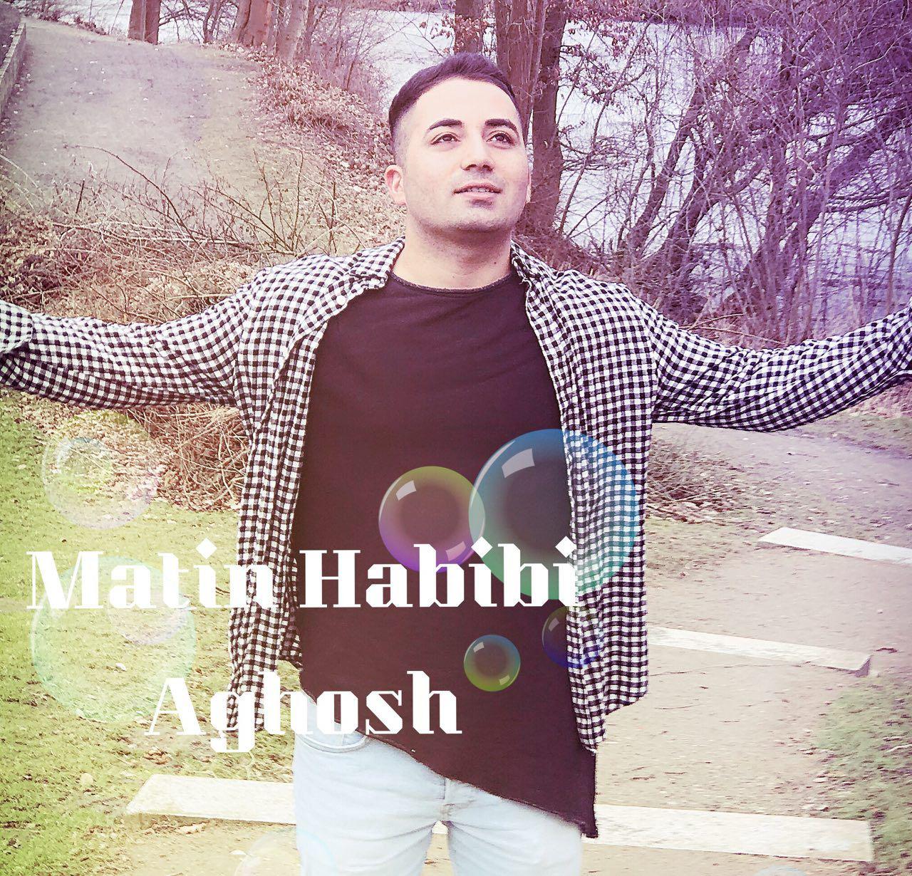 Matin Habibi - Aghosh