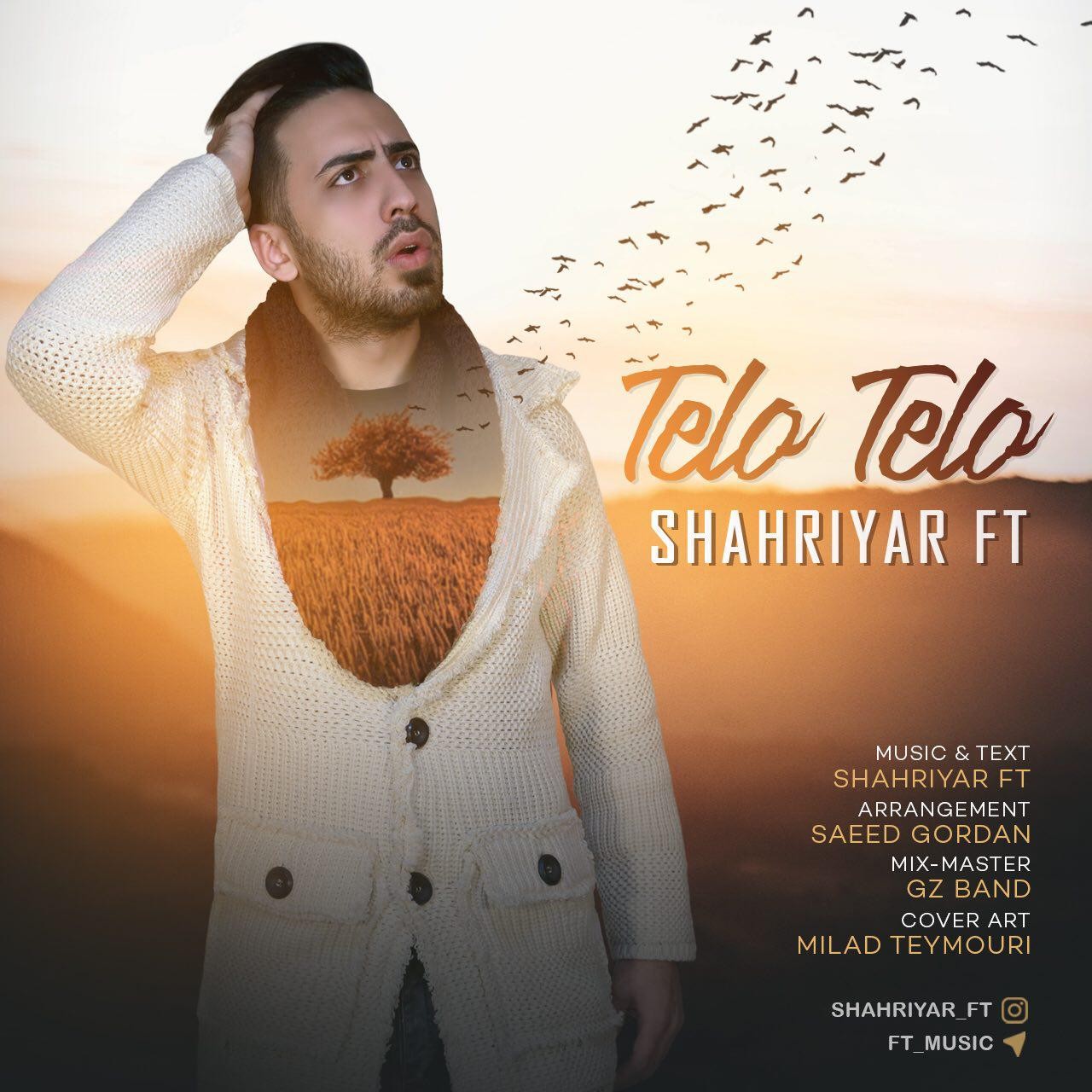 Shahriyar FT - Telo Telo