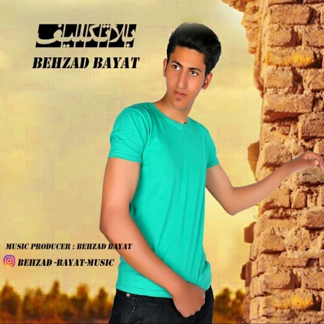 Behzad Bayat - Belataklif