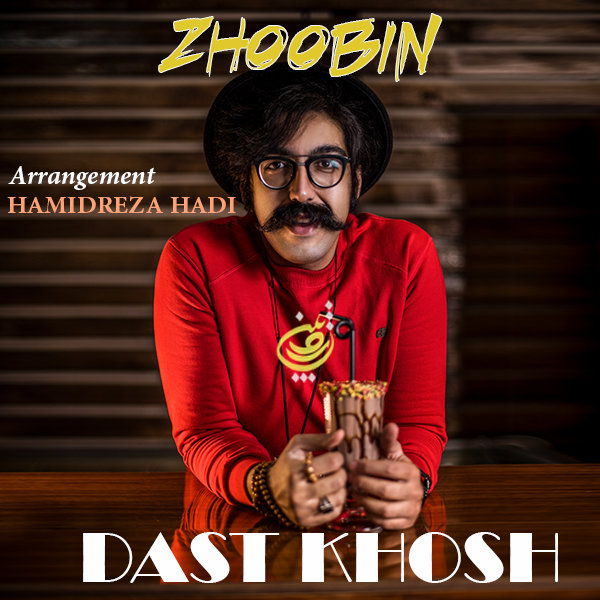 Zhoobin - Dast Khosh