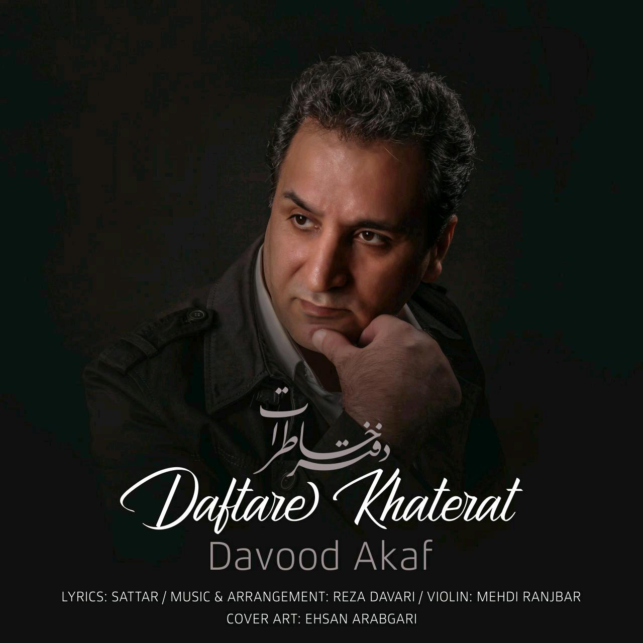 Davood Akaf - Daftare Khaterat