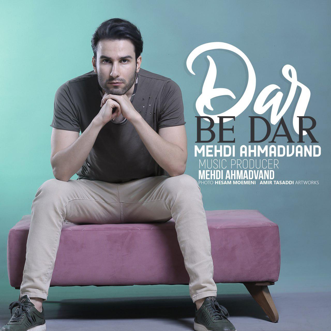 Mehdi Ahmadvand - Dar Be Dar