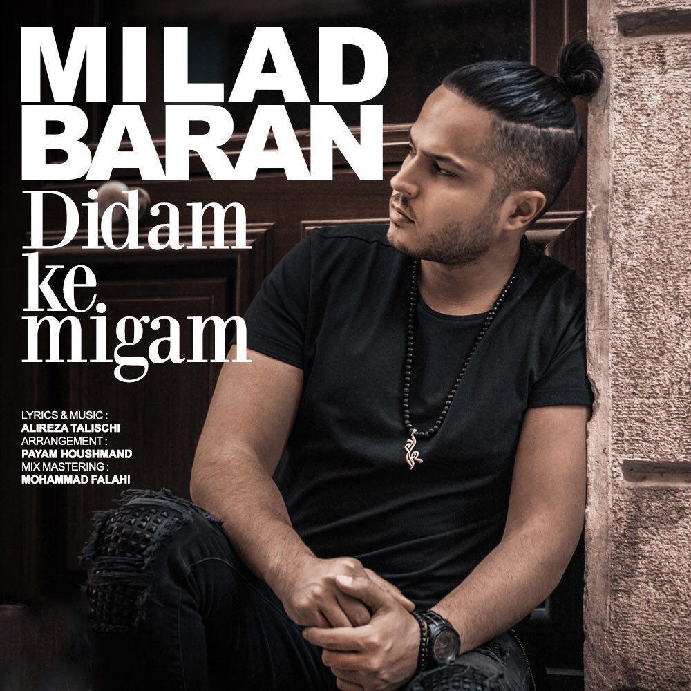 Milad Baran - Didam Ke Migam