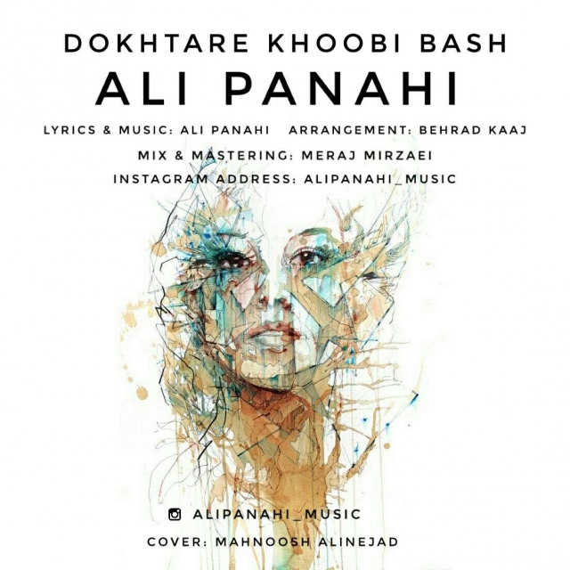 Ali Panahi - Dokhtare Khoobi Bash