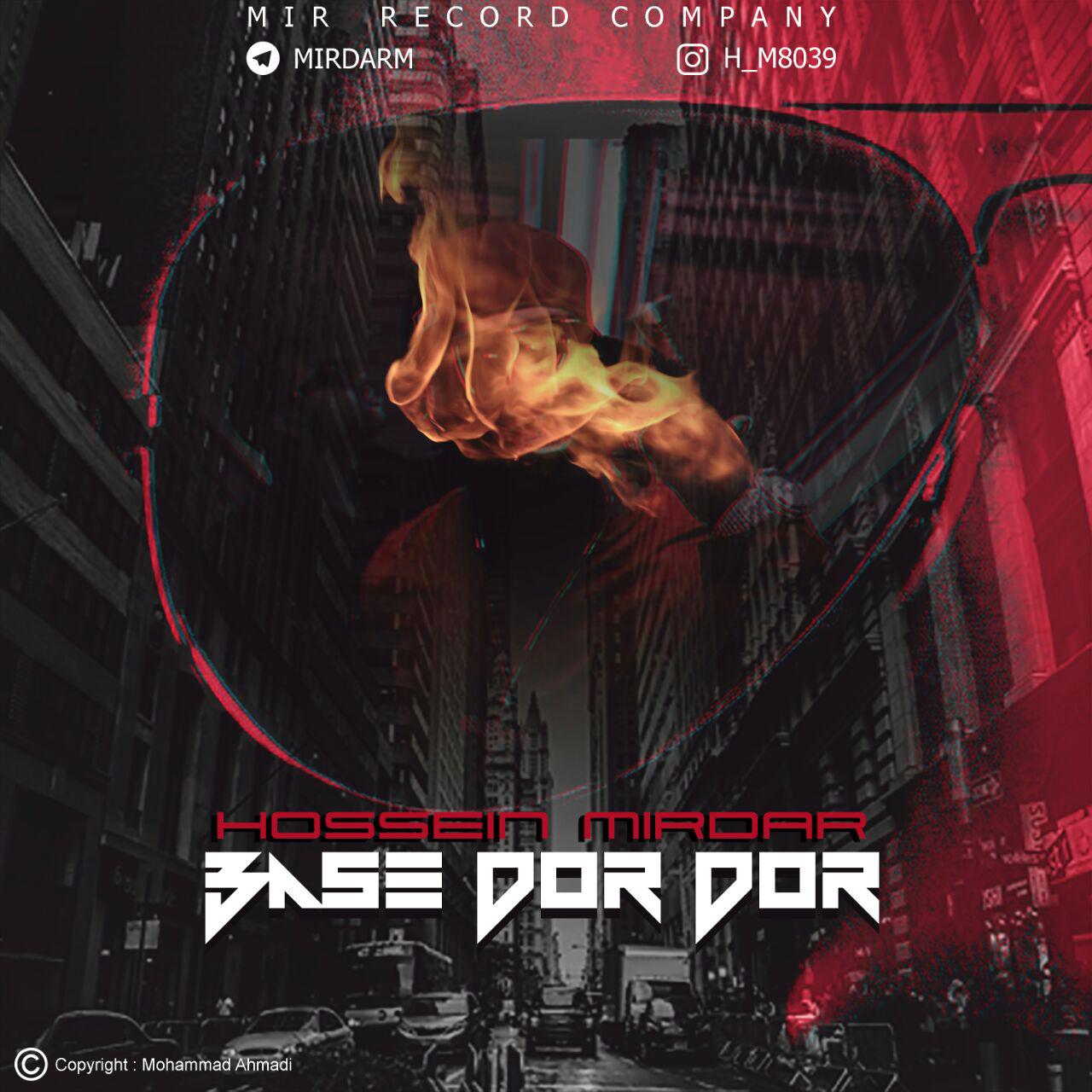 Hossein Mirdar - Base Dor Dor